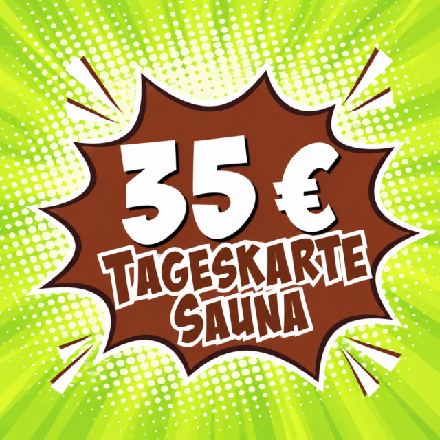 Herbstangebot 35 € Tageskarte Sauna als Schriftzug auf grünem Hintergrund